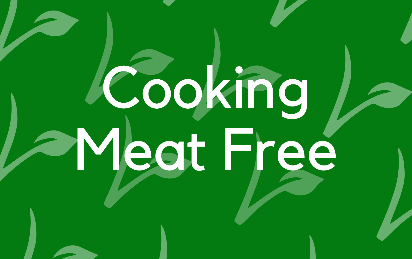 Cooking Meat Free