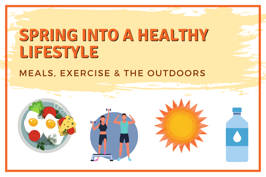 Spring into a Healthy Lifestyle Blog