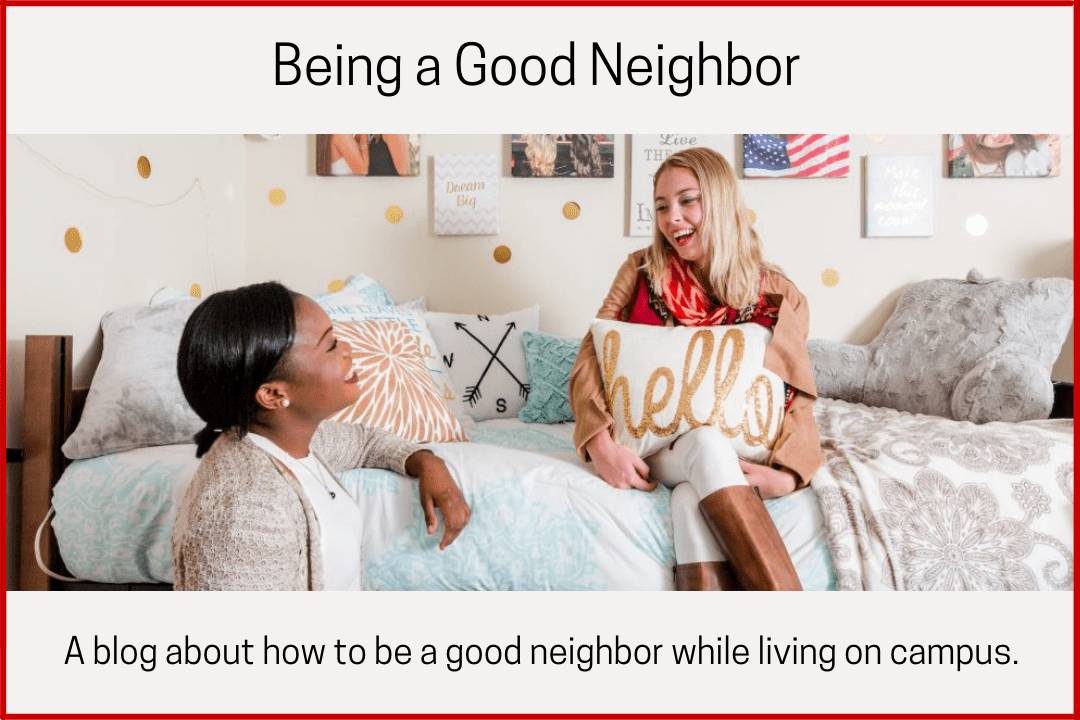 Being a Good Neighbor blog graphic